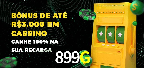 899G melhor bônus de depósito